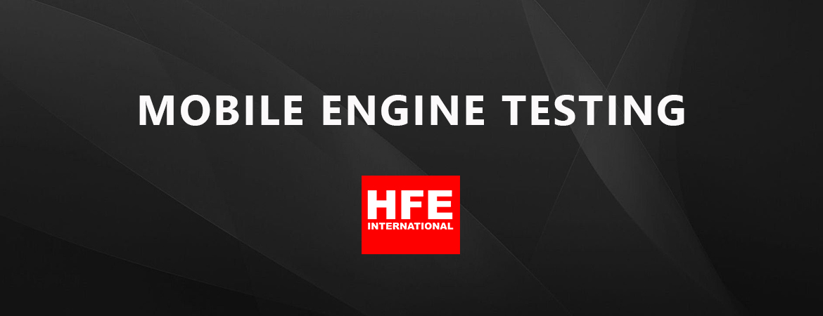 Mobile Engine Testing